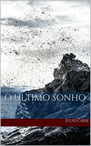 Baixar O ÚLTIMO SONHO pdf, epub, eBook