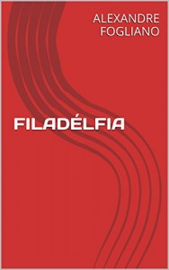 Baixar FILADÉLFIA pdf, epub, eBook