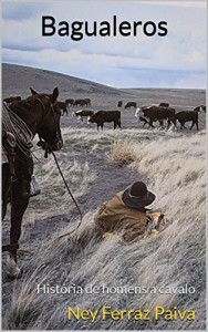 Baixar Bagualeros: História de homens a cavalo pdf, epub, eBook