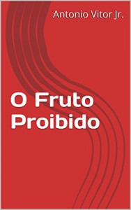 Baixar O Fruto Proibido pdf, epub, eBook