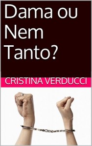 Baixar Dama ou Nem Tanto? pdf, epub, eBook