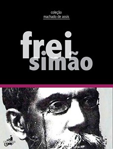 Baixar Frei Simão (Coleção Machado de Assis) pdf, epub, eBook