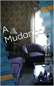 Baixar A Mudança pdf, epub, eBook