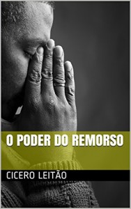 Baixar O Poder do Remorso pdf, epub, eBook