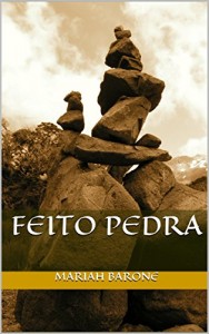 Baixar Feito Pedra pdf, epub, eBook