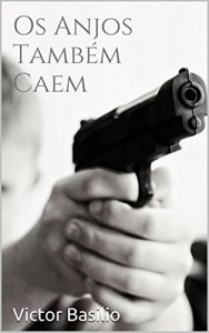 Baixar Os Anjos Também Caem pdf, epub, eBook