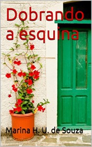 Baixar Dobrando a esquina pdf, epub, eBook