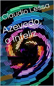 Baixar Azevedo, o Infeliz pdf, epub, eBook