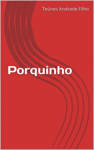 Baixar Porquinho pdf, epub, eBook