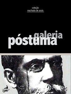 Baixar Galeria Póstuma (Coleção Machado de Assis) pdf, epub, eBook