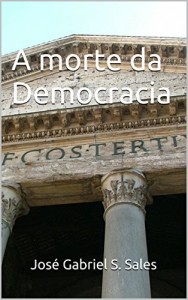 Baixar A morte da Democracia pdf, epub, eBook