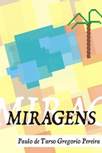 Baixar Miragens: Versos diversos pro tempo passar pdf, epub, eBook