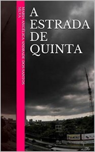 Baixar A Estrada de Quinta pdf, epub, eBook