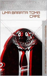 Baixar UMA BARATA TOMA CAFÉ pdf, epub, eBook