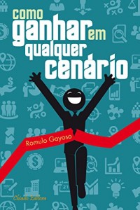 Baixar Como ganhar em qualquer cenário pdf, epub, eBook