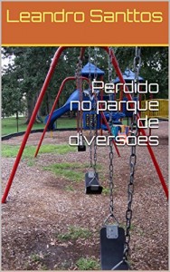 Baixar Perdido no parque de diversões pdf, epub, eBook