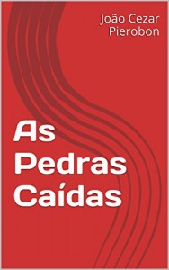 Baixar As Pedras Caídas pdf, epub, eBook
