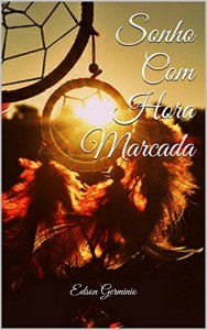Baixar Sonho Com Hora Marcada pdf, epub, eBook