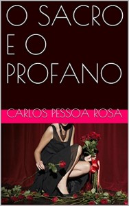 Baixar O SACRO E O PROFANO pdf, epub, eBook