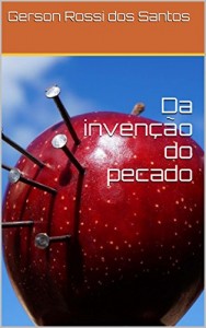 Baixar Da invenção do pecado pdf, epub, eBook
