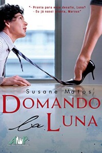 Baixar Domando la Luna pdf, epub, eBook