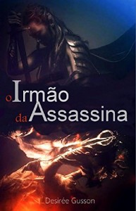Baixar O Irmão da Assassina pdf, epub, eBook