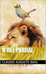 Baixar O Rei Pardal pdf, epub, eBook