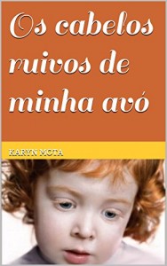 Baixar Os cabelos ruivos de minha avó pdf, epub, eBook