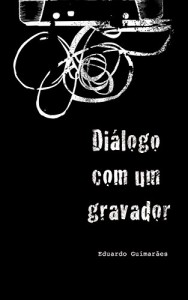 Baixar Diálogo com um gravador pdf, epub, eBook