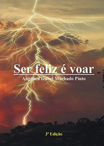 Baixar Ser feliz é voar: Ser feliz é voar pdf, epub, eBook