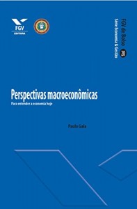 Baixar Perspectivas macroeconômicas: para entender a economia hoje (FGV de Bolso) pdf, epub, eBook