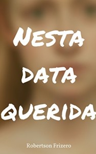 Baixar Nesta data querida pdf, epub, eBook