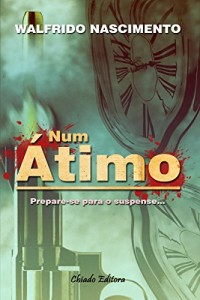 Baixar Num Átimo pdf, epub, eBook