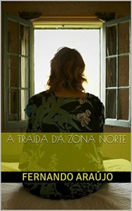 Baixar A traída da zona norte pdf, epub, eBook