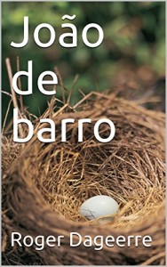 Baixar João de barro pdf, epub, eBook