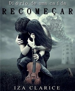 Baixar Diário de uma caída: Recomeçar pdf, epub, eBook