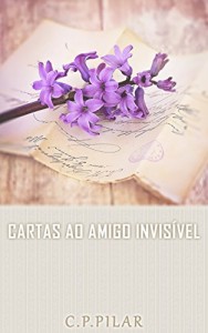 Baixar Cartas ao Amigo Invisível pdf, epub, eBook