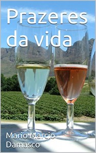 Baixar Prazeres da vida pdf, epub, eBook