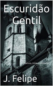 Baixar Escuridão Gentil pdf, epub, eBook