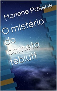 Baixar O mistério do cometa teblutt pdf, epub, eBook