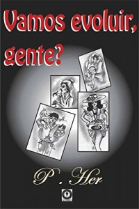 Baixar VAMOS EVOLUIR, GENTE? pdf, epub, eBook