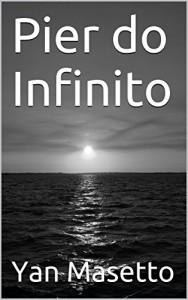 Baixar Pier do Infinito pdf, epub, eBook