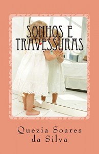 Baixar Sonhos e Travessuras pdf, epub, eBook