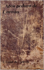 Baixar Meu pedaço de Carvão pdf, epub, eBook