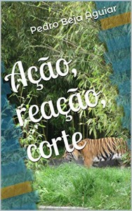 Baixar Ação, reação, corte pdf, epub, eBook