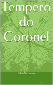 Baixar Tempero do Coronel pdf, epub, eBook