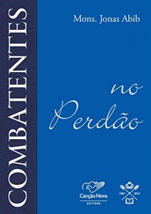 Baixar Combatentes no Perdão pdf, epub, eBook