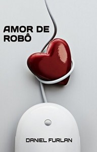 Baixar Amor de Robô pdf, epub, eBook