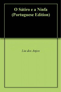 Baixar O Sátiro e a Ninfa pdf, epub, eBook