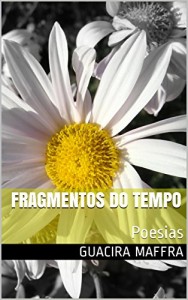 Baixar Fragmentos do Tempo: Poesias pdf, epub, eBook
